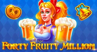 Forty Fruity Million Forty Fruity Million